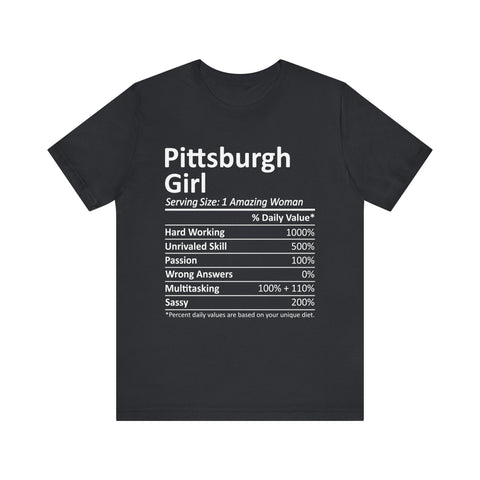 Pittsburgh Girl Ingredients - Unisex Jersey Short Sleeve Tee T-Shirt - YinzerShop