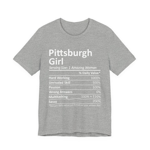 Pittsburgh Girl Ingredients - Unisex Jersey Short Sleeve Tee T-Shirt - YinzerShop