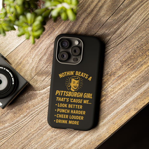 Pittsburgh Girl Phone Case – “Nothin’ Beats a Pittsburgh Girl” Retro Graphic Phone Case - YinzerShop