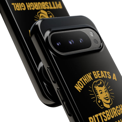 Pittsburgh Girl Phone Case – “Nothin’ Beats a Pittsburgh Girl” Retro Graphic Phone Case - YinzerShop