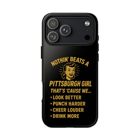 Pittsburgh Girl Phone Case – “Nothin’ Beats a Pittsburgh Girl” Retro Graphic Phone Case - YinzerShop