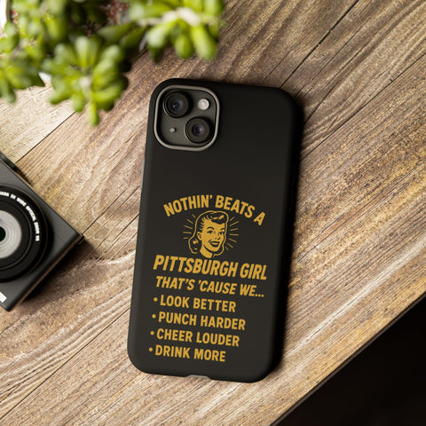 Pittsburgh Girl Phone Case – “Nothin’ Beats a Pittsburgh Girl” Retro Graphic Phone Case - YinzerShop