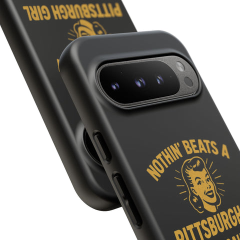 Pittsburgh Girl Phone Case – “Nothin’ Beats a Pittsburgh Girl” Retro Graphic Phone Case - YinzerShop