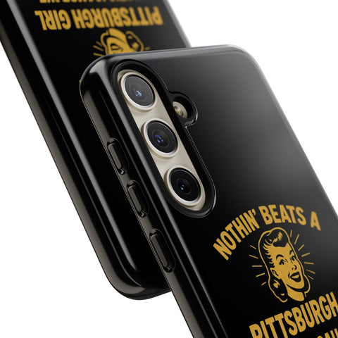 Pittsburgh Girl Phone Case – “Nothin’ Beats a Pittsburgh Girl” Retro Graphic Phone Case - YinzerShop