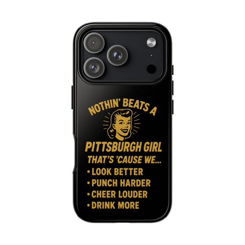 Pittsburgh Girl Phone Case – “Nothin’ Beats a Pittsburgh Girl” Retro Graphic Phone Case - YinzerShop