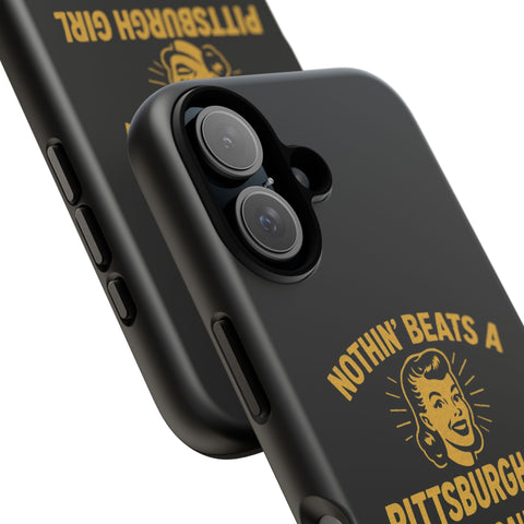 Pittsburgh Girl Phone Case – “Nothin’ Beats a Pittsburgh Girl” Retro Graphic Phone Case - YinzerShop