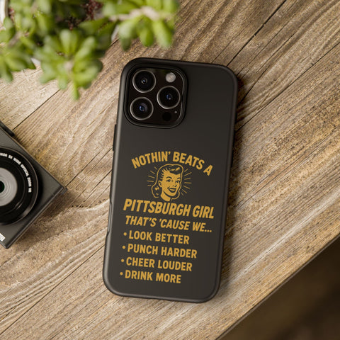 Pittsburgh Girl Phone Case – “Nothin’ Beats a Pittsburgh Girl” Retro Graphic Phone Case - YinzerShop