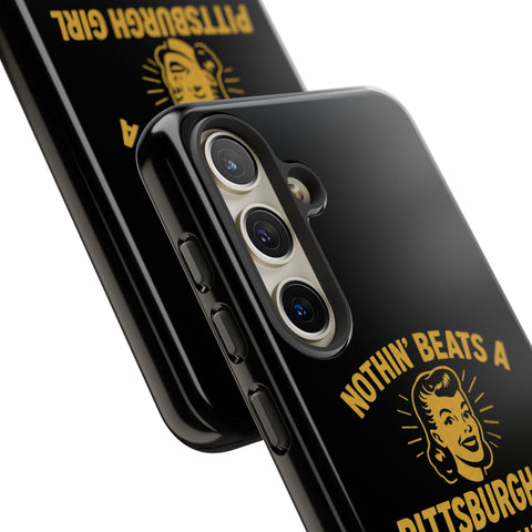 Pittsburgh Girl Phone Case – “Nothin’ Beats a Pittsburgh Girl” Retro Graphic Phone Case - YinzerShop