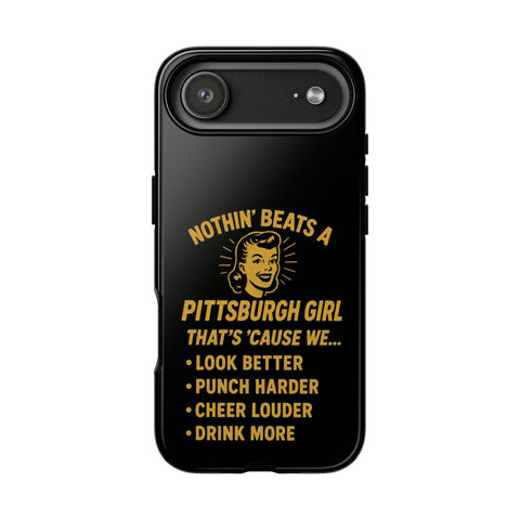 Pittsburgh Girl Phone Case – “Nothin’ Beats a Pittsburgh Girl” Retro Graphic Phone Case - YinzerShop