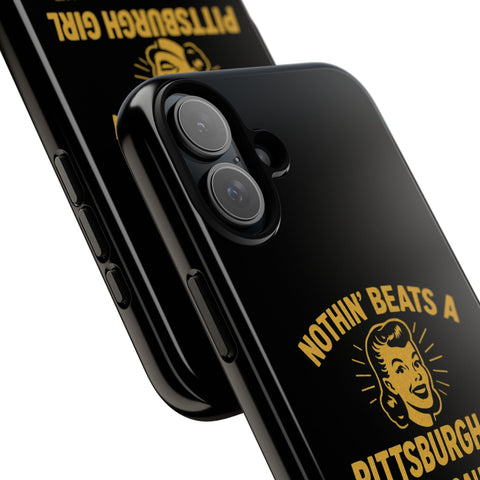 Pittsburgh Girl Phone Case – “Nothin’ Beats a Pittsburgh Girl” Retro Graphic Phone Case - YinzerShop