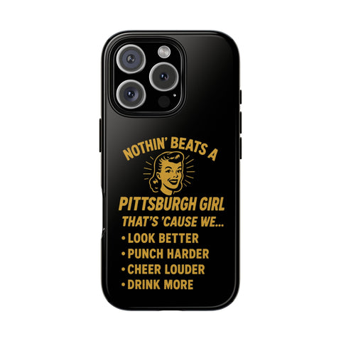 Pittsburgh Girl Phone Case – “Nothin’ Beats a Pittsburgh Girl” Retro Graphic Phone Case - YinzerShop