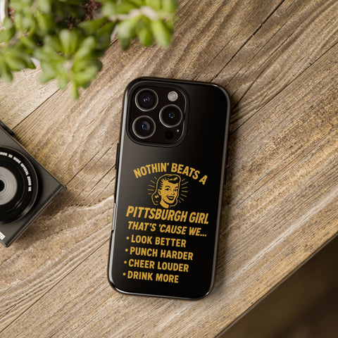 Pittsburgh Girl Phone Case – “Nothin’ Beats a Pittsburgh Girl” Retro Graphic Phone Case - YinzerShop