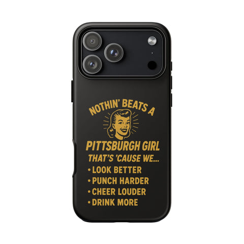 Pittsburgh Girl Phone Case – “Nothin’ Beats a Pittsburgh Girl” Retro Graphic Phone Case - YinzerShop