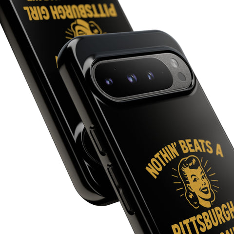 Pittsburgh Girl Phone Case – “Nothin’ Beats a Pittsburgh Girl” Retro Graphic Phone Case - YinzerShop
