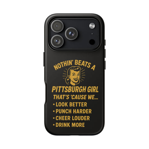 Pittsburgh Girl Phone Case – “Nothin’ Beats a Pittsburgh Girl” Retro Graphic Phone Case - YinzerShop