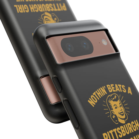 Pittsburgh Girl Phone Case – “Nothin’ Beats a Pittsburgh Girl” Retro Graphic Phone Case - YinzerShop