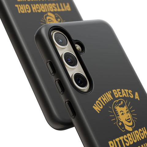 Pittsburgh Girl Phone Case – “Nothin’ Beats a Pittsburgh Girl” Retro Graphic Phone Case - YinzerShop