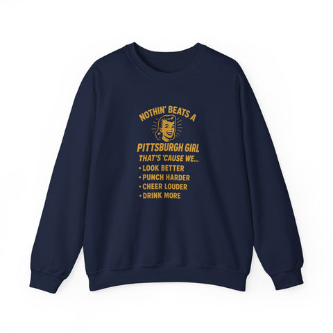 Pittsburgh Girl Sweatshirt - Heavy Blend Crewneck, Durable Cotton Polyester Blend Pullover Sweatshirt - YinzerShop