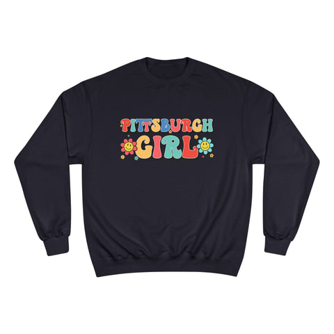 Pittsburgh Girl Sweatshirt - Retro Crewneck Champion Eco Cotton Blend Pullover Sweatshirt - YinzerShop