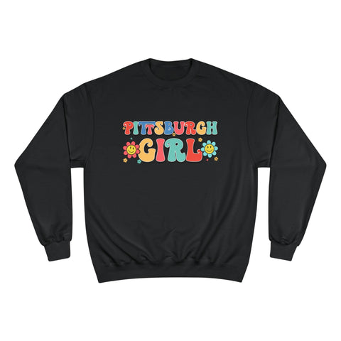 Pittsburgh Girl Sweatshirt - Retro Crewneck Champion Eco Cotton Blend Pullover Sweatshirt - YinzerShop