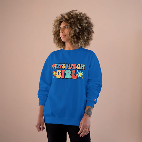 Pittsburgh Girl Sweatshirt - Retro Crewneck Champion Eco Cotton Blend Pullover Sweatshirt - YinzerShop