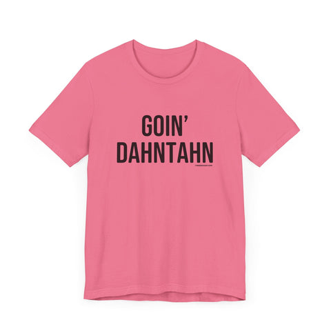 Pittsburgh Goin' Dahntahn Short Sleeve T-Shirt T-Shirt - YinzerShop