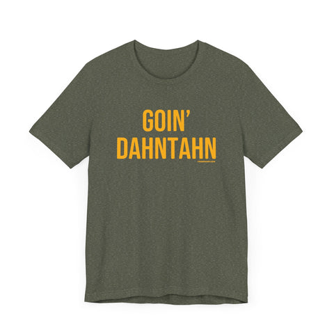 Pittsburgh Goin' Dahntahn Short Sleeve T-Shirt T-Shirt - YinzerShop
