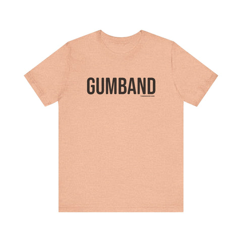 Pittsburgh GUMBAND Short Sleeve T-Shirt T-Shirt - YinzerShop