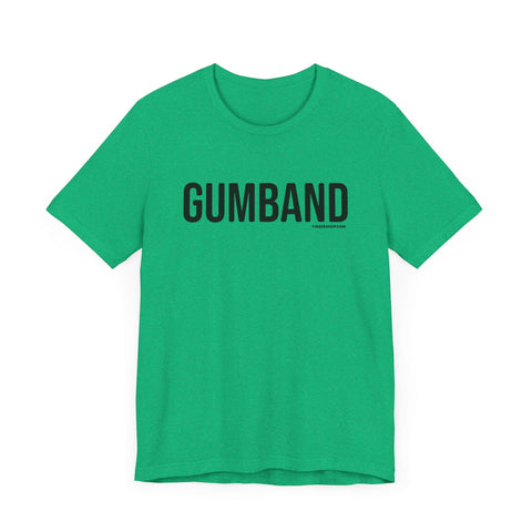 Pittsburgh GUMBAND Short Sleeve T-Shirt T-Shirt - YinzerShop