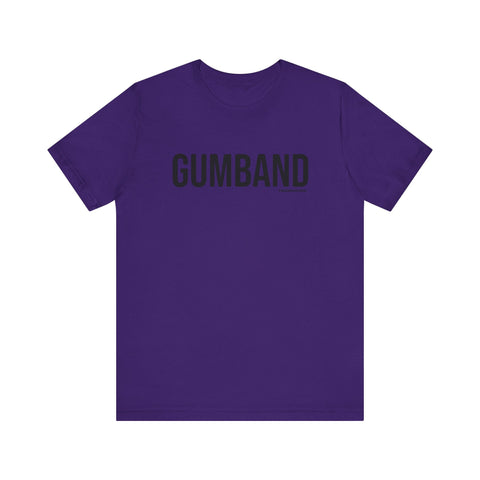 Pittsburgh GUMBAND Short Sleeve T-Shirt T-Shirt - YinzerShop