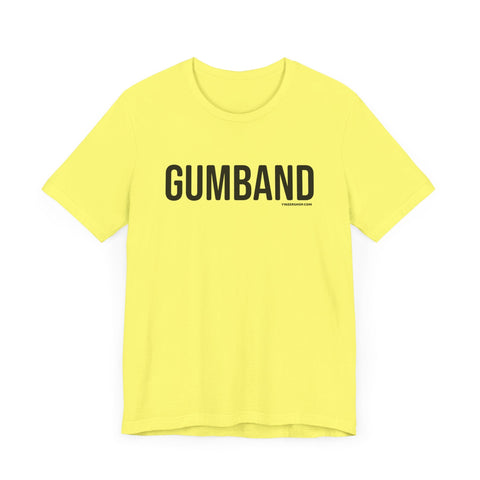 Pittsburgh GUMBAND Short Sleeve T-Shirt T-Shirt - YinzerShop