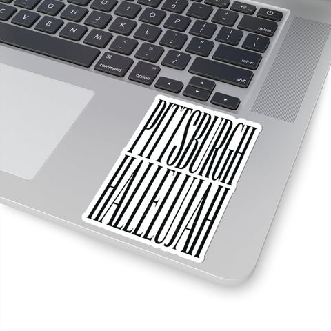 Pittsburgh Hallelujah Kiss-Cut Stickers | Everything Hallelujah Paper Products - YinzerShop