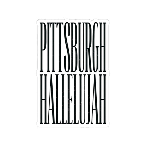 Pittsburgh Hallelujah Kiss-Cut Stickers | Everything Hallelujah Paper Products - YinzerShop