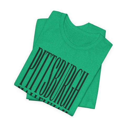 Pittsburgh Hallelujah Tee | Everything Hallelujah T-Shirt - YinzerShop