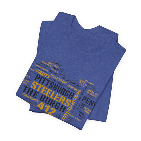 Pittsburgh Heart Word Art - Unisex Jersey Short Sleeve Tee T-Shirt - YinzerShop