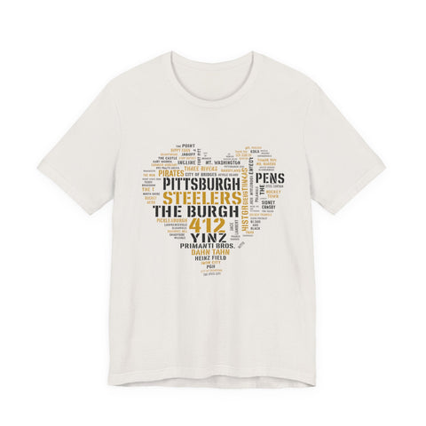 Pittsburgh Heart Word Art - Unisex Jersey Short Sleeve Tee T-Shirt - YinzerShop