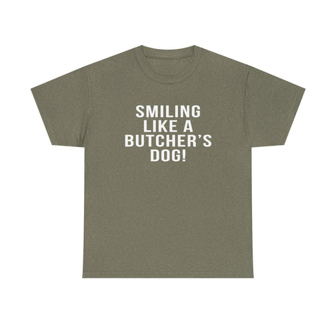 Pittsburgh Hockey Saying 'Smiling Like a Butcher’s Dog!' - Heavy Cotton Tee T-Shirt - YinzerShop