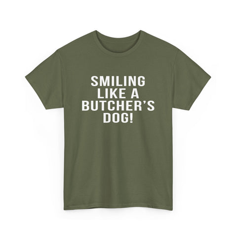 Pittsburgh Hockey Saying 'Smiling Like a Butcher’s Dog!' - Heavy Cotton Tee T-Shirt - YinzerShop