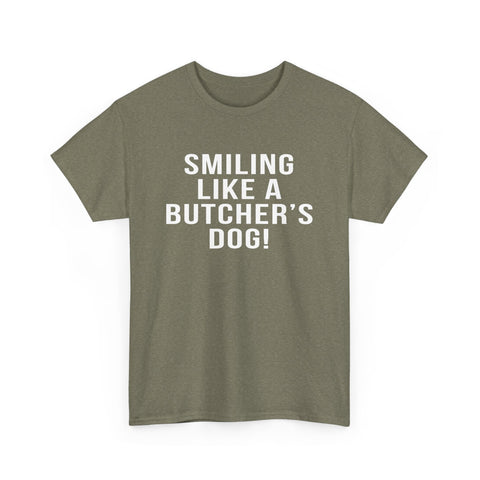 Pittsburgh Hockey Saying 'Smiling Like a Butcher’s Dog!' - Heavy Cotton Tee T-Shirt - YinzerShop