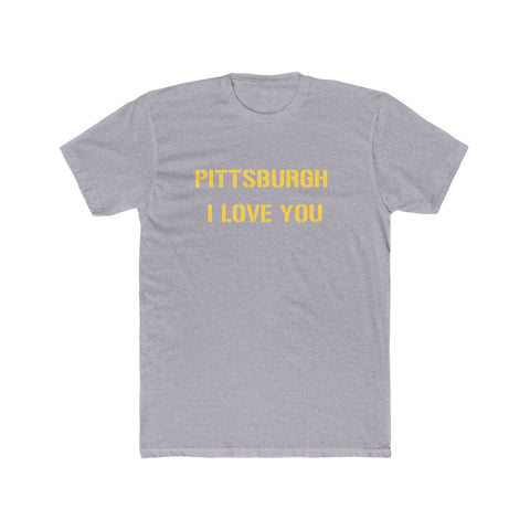 Pittsburgh I Love You T-Shirt T-Shirt - YinzerShop