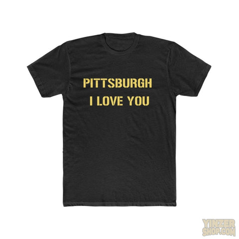 Pittsburgh I Love You T-Shirt T-Shirt Printify Solid Black S 