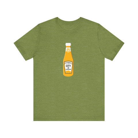 Pittsburgh is the City of Champions Ketchup Bottle Short Sleeve T-shirt T-Shirt - YinzerShop