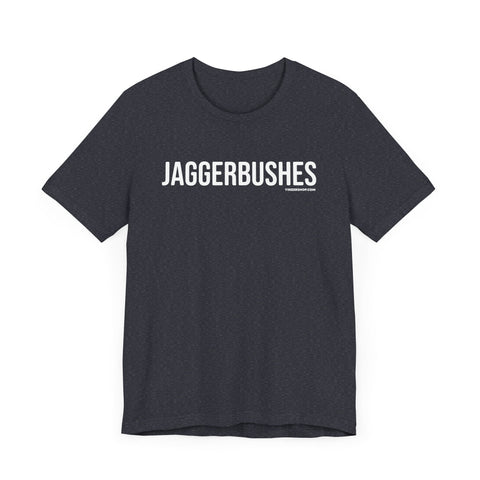 Pittsburgh Jaggerbushes Short Sleeve T-shirt T-Shirt - YinzerShop