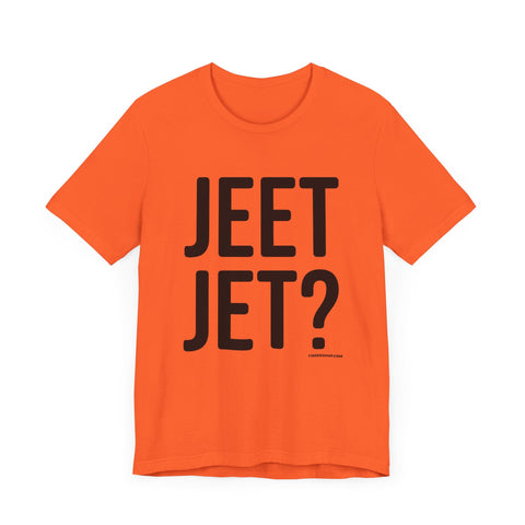 Pittsburgh JEET JET? Short Sleeve T-Shirt T-Shirt - YinzerShop