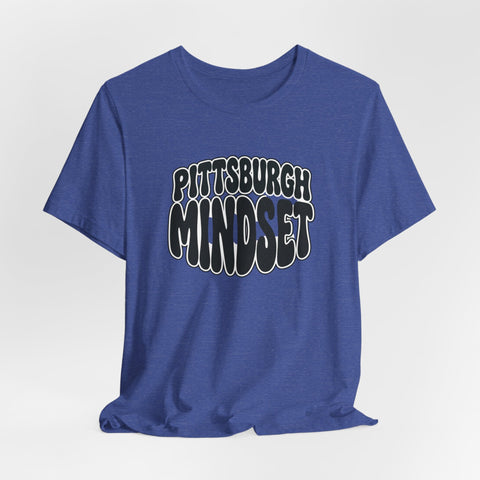 Pittsburgh Mindset Tee Shirt T-Shirt - YinzerShop