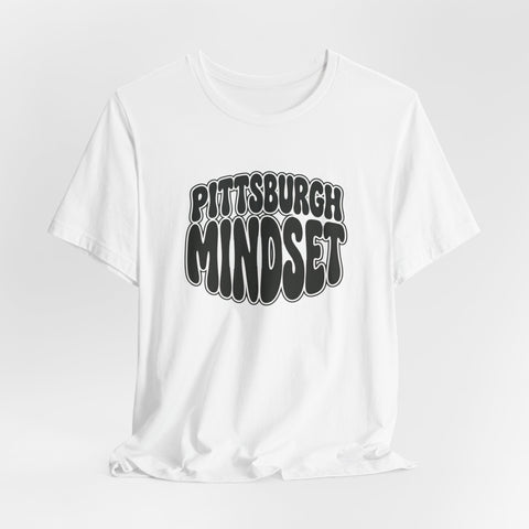 Pittsburgh Mindset Tee Shirt T-Shirt - YinzerShop