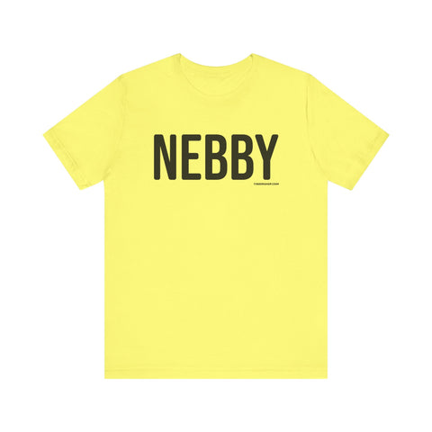 Pittsburgh NEBBY Short Sleeve T-Shirt T-Shirt - YinzerShop