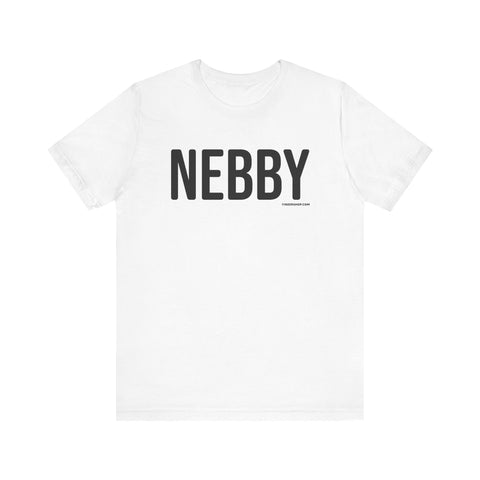 Pittsburgh NEBBY Short Sleeve T-Shirt T-Shirt - YinzerShop