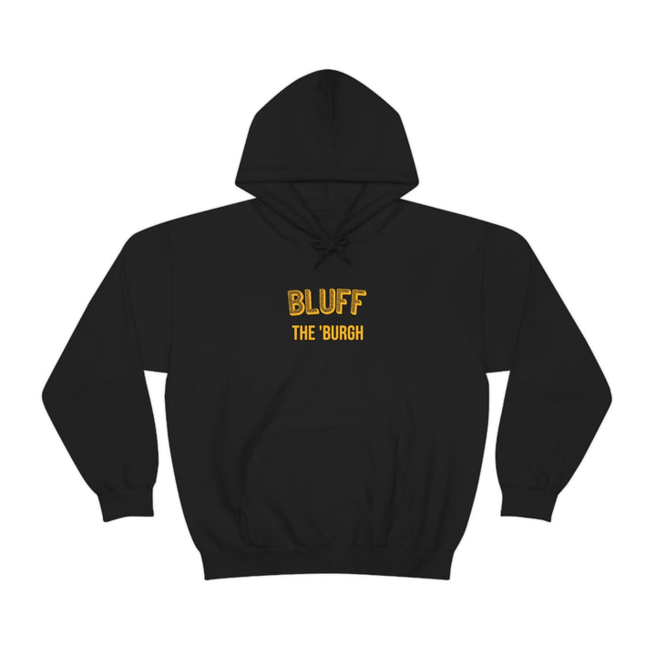 Pittsburgh Neighborhood - Bluff - The 'Burgh Neighborhood Series -Hooded Sweatshirt Hoodie Printify Black S 