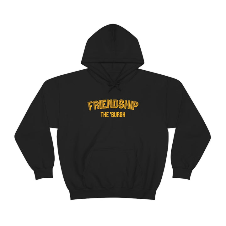 Pittsburgh Neighborhood - Friendship - The 'Burgh Neighborhood Series -Hooded Sweatshirt Hoodie Printify Black S 